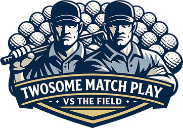 Twosome Match Play vs Field